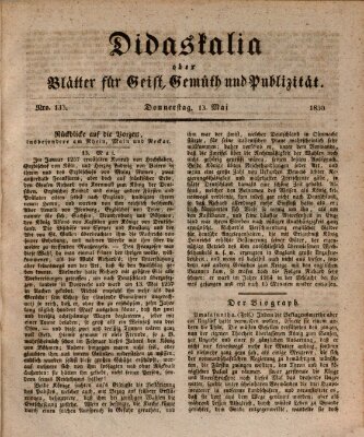 Didaskalia oder Blätter für Geist, Gemüth und Publizität (Didaskalia) Donnerstag 13. Mai 1830