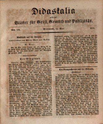 Didaskalia oder Blätter für Geist, Gemüth und Publizität (Didaskalia) Mittwoch 19. Mai 1830