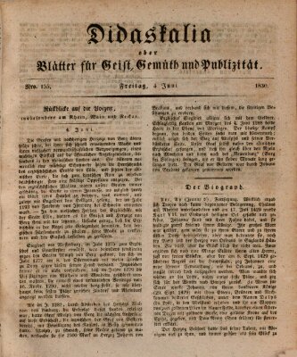 Didaskalia oder Blätter für Geist, Gemüth und Publizität (Didaskalia) Freitag 4. Juni 1830