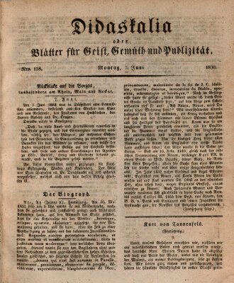 Didaskalia oder Blätter für Geist, Gemüth und Publizität (Didaskalia) Montag 7. Juni 1830