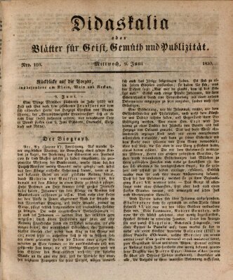 Didaskalia oder Blätter für Geist, Gemüth und Publizität (Didaskalia) Mittwoch 9. Juni 1830