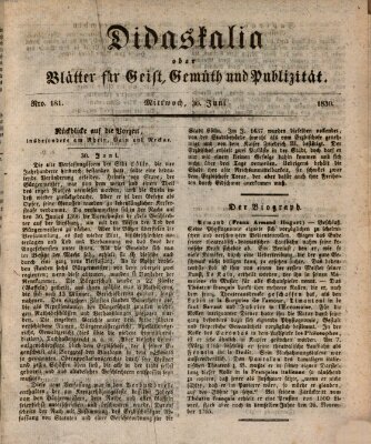 Didaskalia oder Blätter für Geist, Gemüth und Publizität (Didaskalia) Mittwoch 30. Juni 1830