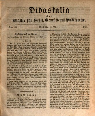 Didaskalia oder Blätter für Geist, Gemüth und Publizität (Didaskalia) Samstag 3. Juli 1830