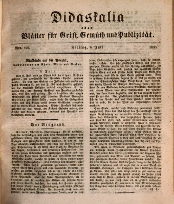 Didaskalia oder Blätter für Geist, Gemüth und Publizität (Didaskalia) Freitag 9. Juli 1830