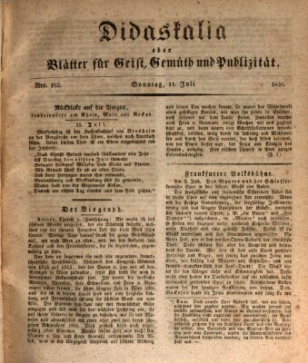 Didaskalia oder Blätter für Geist, Gemüth und Publizität (Didaskalia) Sonntag 11. Juli 1830