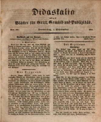 Didaskalia oder Blätter für Geist, Gemüth und Publizität (Didaskalia) Donnerstag 2. September 1830