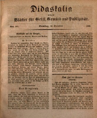 Didaskalia oder Blätter für Geist, Gemüth und Publizität (Didaskalia) Samstag 30. Oktober 1830