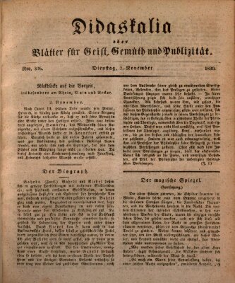 Didaskalia oder Blätter für Geist, Gemüth und Publizität (Didaskalia) Dienstag 2. November 1830