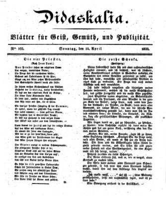 Didaskalia Sonntag 14. April 1833