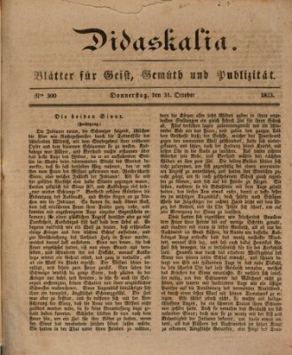 Didaskalia Donnerstag 31. Oktober 1833