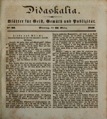 Didaskalia Montag 30. März 1840