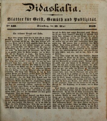 Didaskalia Dienstag 19. Mai 1840