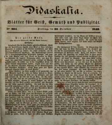 Didaskalia Freitag 30. Oktober 1840