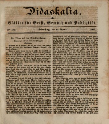 Didaskalia Dienstag 13. April 1841