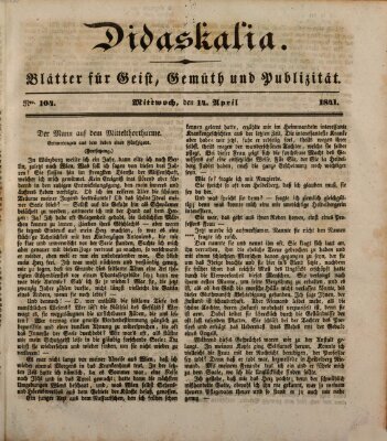 Didaskalia Mittwoch 14. April 1841