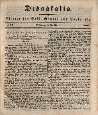 Didaskalia Montag 15. April 1850