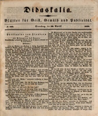 Didaskalia Dienstag 30. April 1850