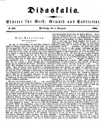 Didaskalia Freitag 1. August 1851