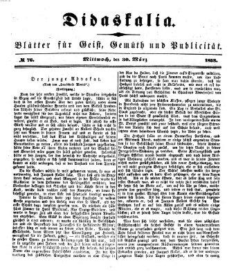 Didaskalia Mittwoch 30. März 1853