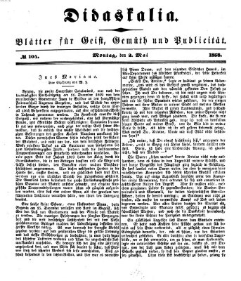 Didaskalia Montag 2. Mai 1853