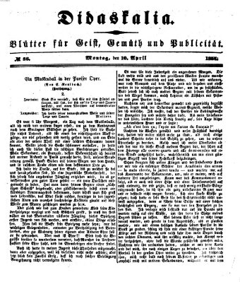 Didaskalia Montag 10. April 1854