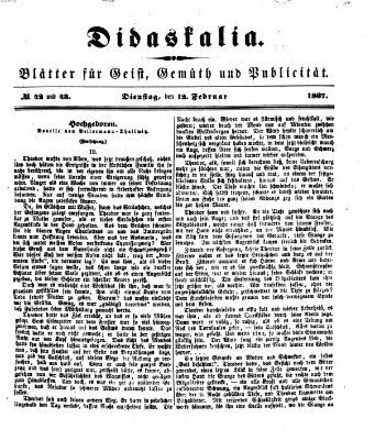 Didaskalia Dienstag 12. Februar 1867