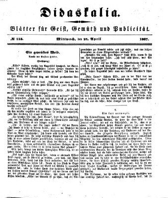 Didaskalia Mittwoch 24. April 1867