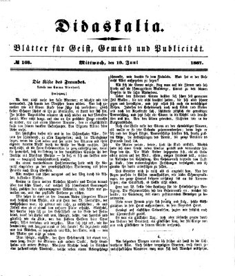 Didaskalia Mittwoch 19. Juni 1867