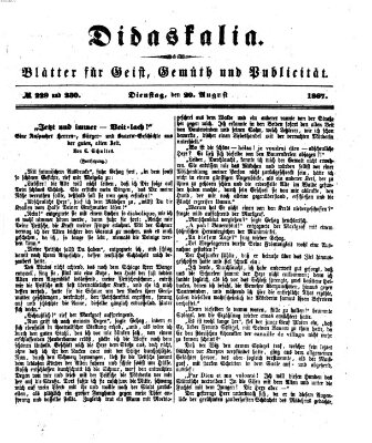 Didaskalia Dienstag 20. August 1867