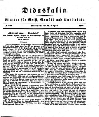 Didaskalia Mittwoch 28. August 1867