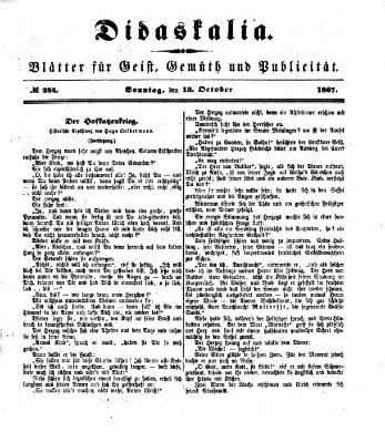 Didaskalia Sonntag 13. Oktober 1867