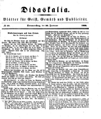 Didaskalia Donnerstag 30. Januar 1868