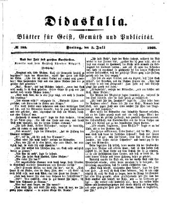 Didaskalia Freitag 3. Juli 1868