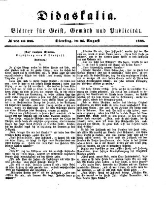 Didaskalia Dienstag 25. August 1868