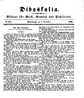 Didaskalia Mittwoch 7. Oktober 1868