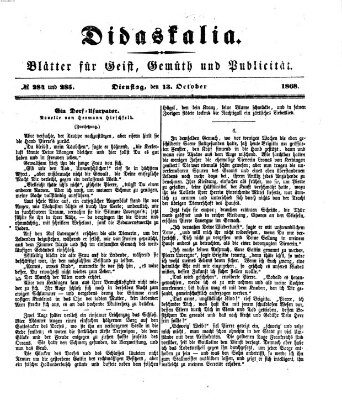 Didaskalia Dienstag 13. Oktober 1868