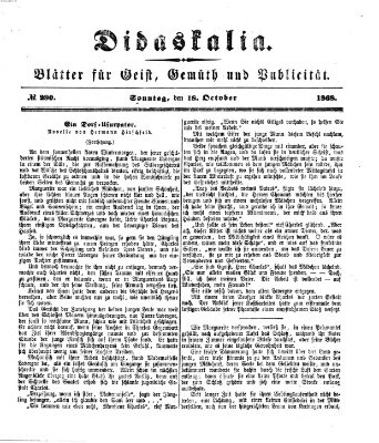 Didaskalia Sonntag 18. Oktober 1868