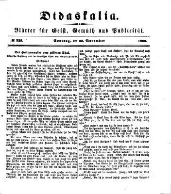 Didaskalia Sonntag 22. November 1868