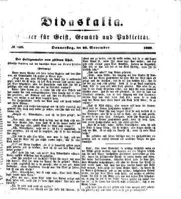 Didaskalia Donnerstag 26. November 1868