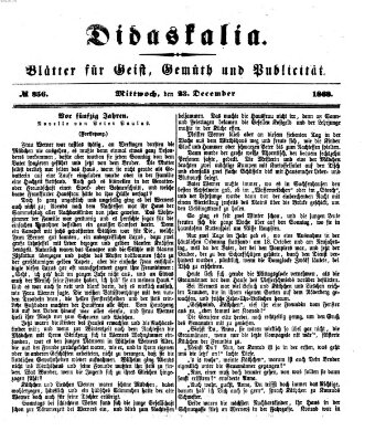 Didaskalia Mittwoch 23. Dezember 1868