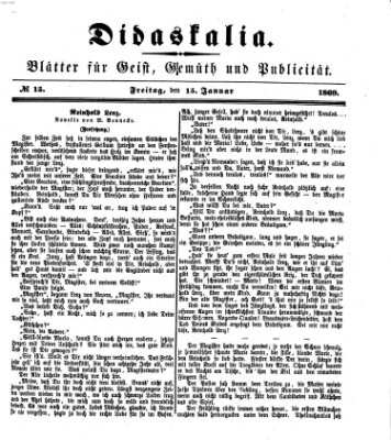 Didaskalia Freitag 15. Januar 1869