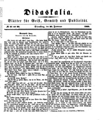 Didaskalia Dienstag 26. Januar 1869