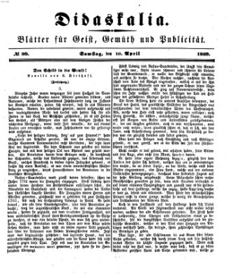 Didaskalia Samstag 10. April 1869