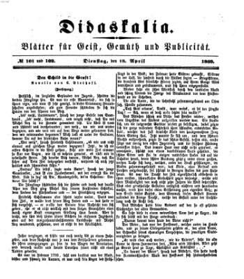 Didaskalia Dienstag 13. April 1869