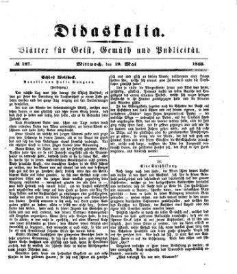 Didaskalia Mittwoch 19. Mai 1869