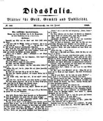 Didaskalia Mittwoch 16. Juni 1869