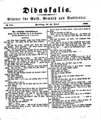 Didaskalia Freitag 25. Juni 1869