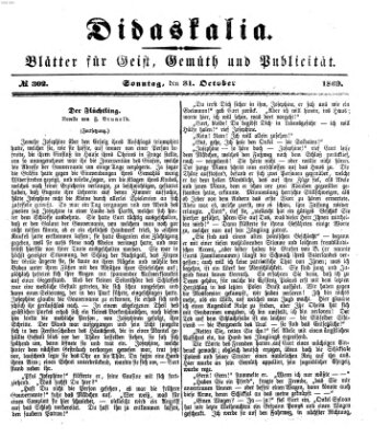 Didaskalia Sonntag 31. Oktober 1869