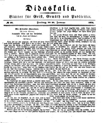 Didaskalia Freitag 28. Januar 1870