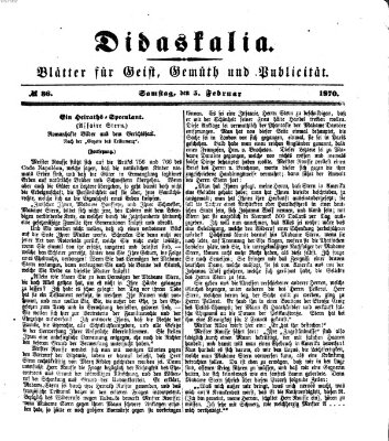 Didaskalia Samstag 5. Februar 1870